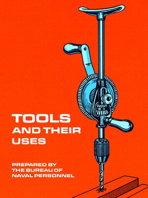 cover image of Tools and Their Uses